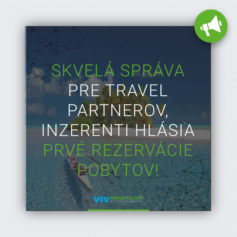 sk_skvela_sprava_pre_travel_partnerov_inzerenti_hlasia_prve_rezervacie_pobytov