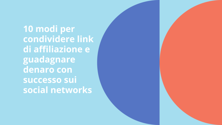 10 modi per condividere link di affiliazione sui social media! 
