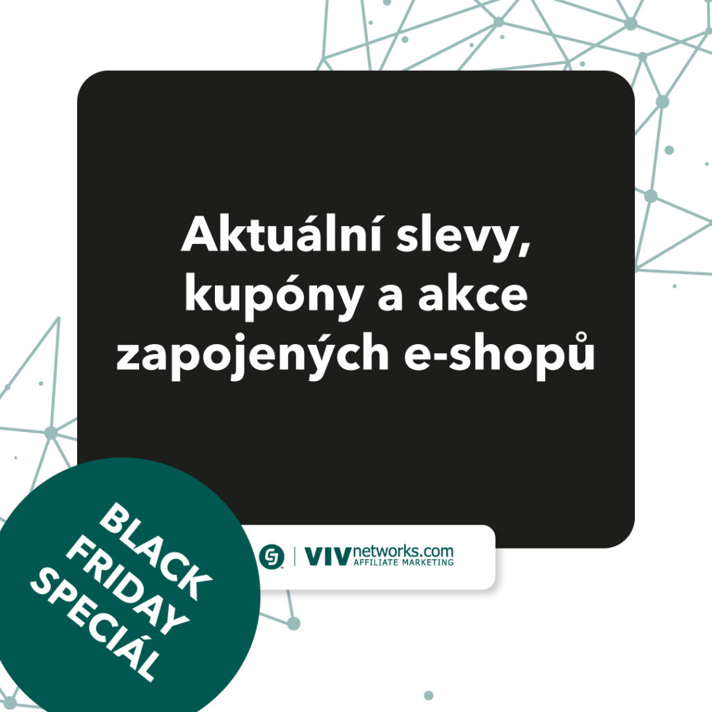 black friday speciál-Aktuální slevy, kupóny a akce zapojených e-shopů