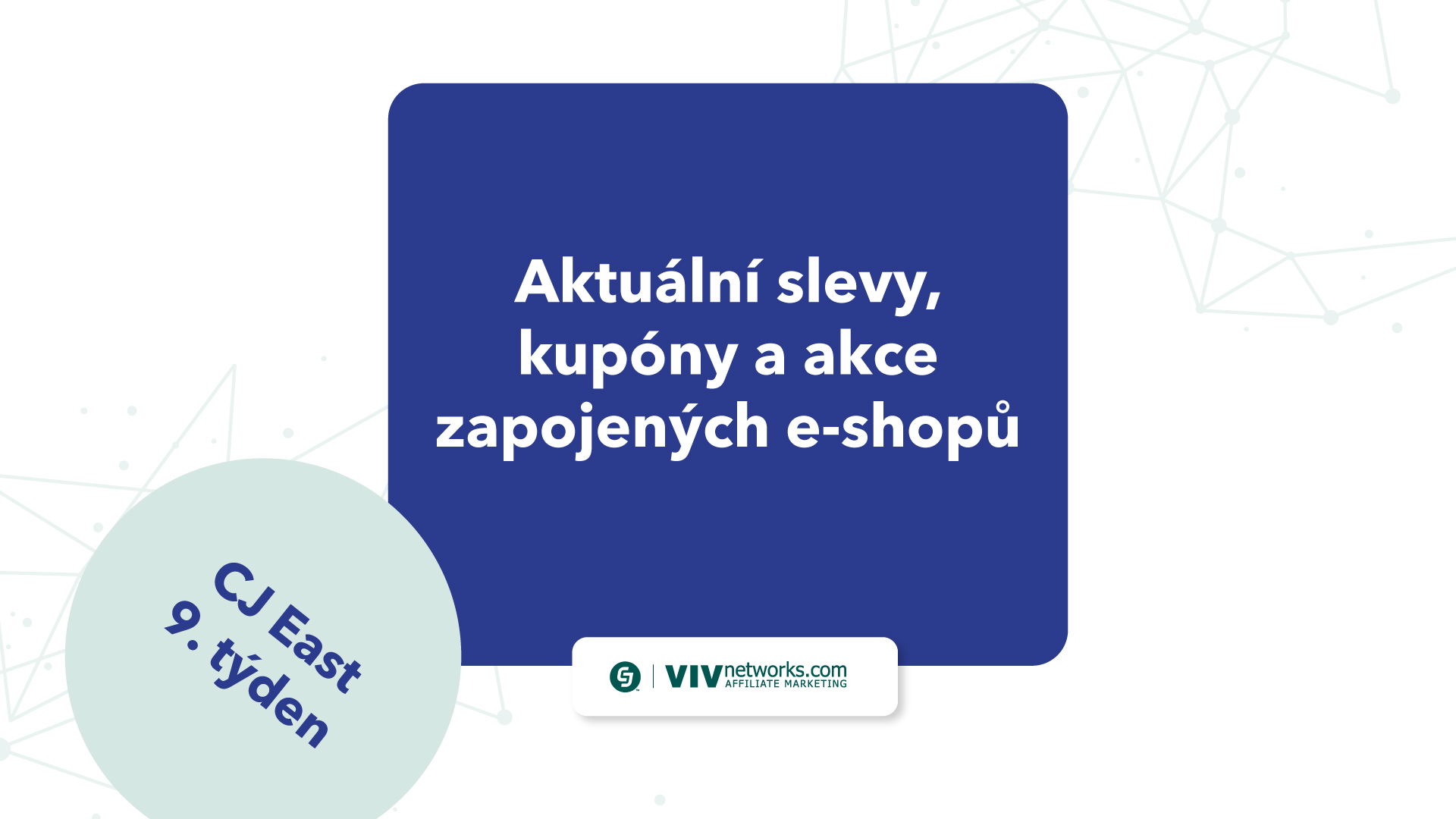 9.týden-Aktuální slevy, kupóny a akce zapojených e-shopů