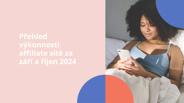 Affiliate marketing roste: Přehled dosažených výsledků za září a říjen 2024